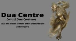 Control over creatures | Make someone obedient course - Taskheer e Khalaiq course | Kisi ko apna deewana banane ka course,amil,amliyat, duacentre.com